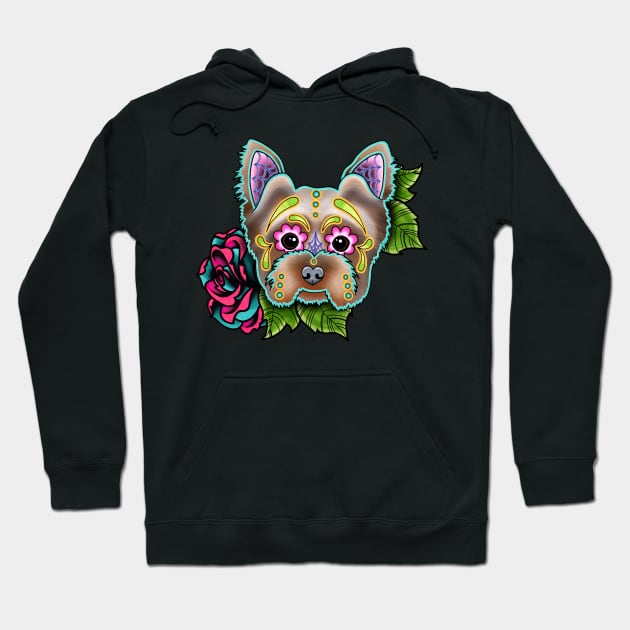 Yorkie - Day of the Dead Sugar Skull Dog Hoodie by prettyinink